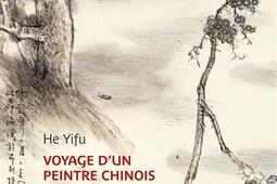 Voyage dun peintre chinois en Bretagne_OuestFrance_9782737392399.jpg