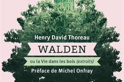 Walden ou La vie dans les bois extraits_Librio_9782290225448.jpg