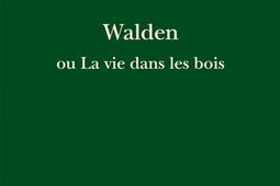 Walden ou La vie dans les bois_Republique des lettres_9782824914350.jpg