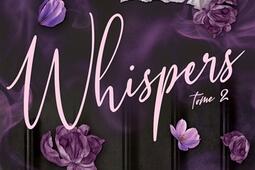 Whispers Vol 2 Le bruit de la verite_Celeste_9782487392861.jpg