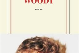 Woody_Gallimard_9782073152169.jpg