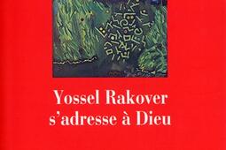 Yossel Rakover s'adresse à Dieu.jpg