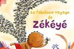 Zékéyé. Le fabuleux voyage de Zékéyé.jpg