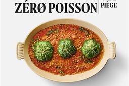 Zéro viande, zéro poisson : 50 recettes végétales et gourmandes.jpg