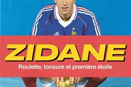 Zidane : roulette, tonsure et première étoile.jpg